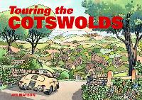 Book Cover for Touring the Cotswolds by Jim Watson