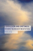 Book Cover for Compassion and Emptiness in Early Buddhist Meditation by Analayo