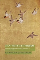 Book Cover for Great Faith, Great Wisdom by Ratnaguna Hennessey