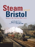 Book Cover for Steam Around Bristol by Gerry Nichols