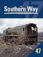 Book Cover for Southern Way 47 by Kevin (Author) Robertson