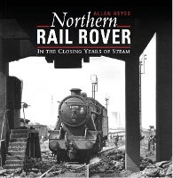 Book Cover for Northern Rail Rover by Allan Heyes