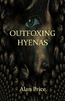 Book Cover for Outfoxing Hyenas by Alan Price