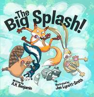 Book Cover for The Big Splash! by A. H. Benjamin