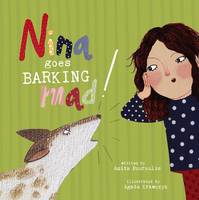 Book Cover for Nina Goes Barking Mad! by Anita Pouroulis