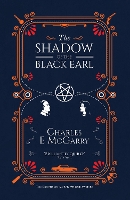 Book Cover for The Shadow of the Black Earl by Charles E. McGarry