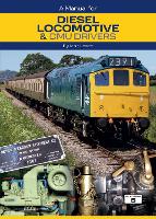 Book Cover for A Manual for Diesel Locomotive & DMU Drivers by John Leach