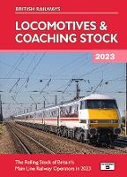 Book Cover for British Railways Locomotives & Coaching Stock 2023 by Robert Pritchard