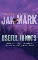 Book Cover for Useful Idiots by Jan Mark