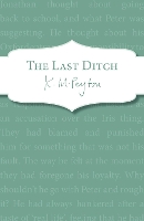 Book Cover for The Last Ditch by K M Peyton