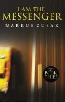 Book Cover for I Am the Messenger by Markus Zusak