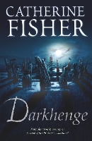 Book Cover for Darkhenge by Catherine Fisher