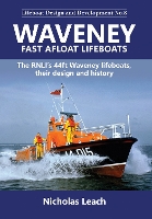 Book Cover for Waveney Fast Afloat Lifeboats by Nicholas Leach