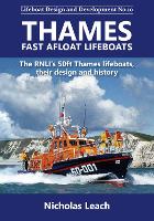 Book Cover for Thames Fast Afloat lifeboats by Nicholas Leach