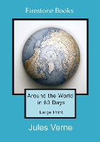 Book Cover for Around the World in 80 Days: Large Print by Jules Verne