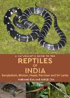 Book Cover for A Naturalist's Guide to the Reptiles of India by Indraneil Das