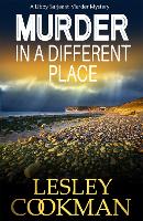 Book Cover for Murder in a Different Place by Lesley Cookman