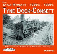 Book Cover for Tyne Dock -Consett by David Dunn