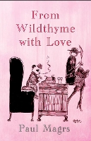 Book Cover for From Wildthyme with Love by Paul Magrs