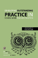 Book Cover for Developing outstanding practice in school-based teacher education by Kim Jones