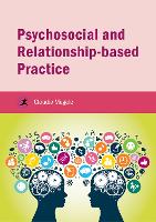 Book Cover for Psychosocial and Relationship-based Practice by Claudia Megele