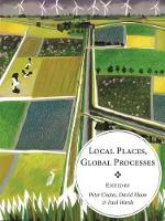 Book Cover for Local Places, Global Processes by Peter Coates