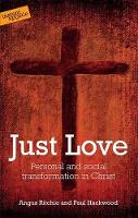 Book Cover for Just Love by Angus Ritchie, Paul Hackwood