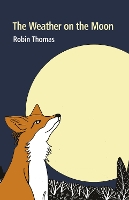 Book Cover for The Weather on the Moon by Robin Thomas