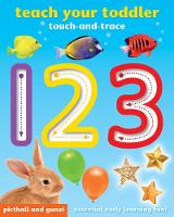 Book Cover for Teach Your Toddler Touch-and-Trace by Angela Giles