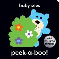 Book Cover for Baby Sees: Peek-a-boo! by Angela Hewitt