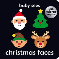 Book Cover for Baby Sees: Christmas Faces by Angela Hewitt