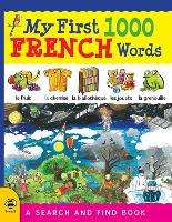 Book Cover for My First 1000 Words in French by Susan Martineau, Sam Hutchinson, Louise Millar, Catherine Bruzzone