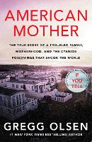 Book Cover for American Mother by Gregg Olsen