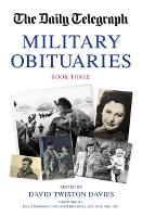 Book Cover for The Daily Telegraph Military Obituaries Book Three by David Twiston Davies