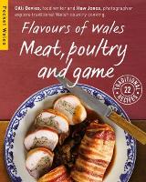 Book Cover for Flavours of Wales: Meat, Poultry and Game by Gilli Davies