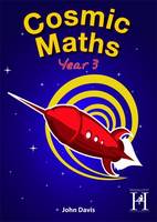 Book Cover for Cosmic Maths. Year 3 by John Davis