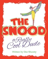 Book Cover for The Snood by Dee Shurety