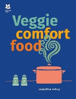 Book Cover for Veggie Comfort Food by Josephine Ashby