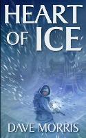 Book Cover for Heart of Ice by Dave Morris, Jon Hodgson