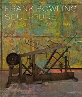 Book Cover for Frank Bowling: Sculpture by Sam Cornish