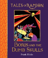 Book Cover for Boris and the Dumb Skulls by Frank Hinks