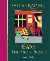 Book Cover for Gary the Frog Prince by Frank Hinks