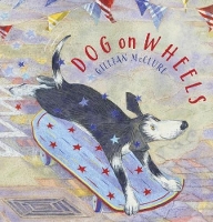 Book Cover for Dog on Wheels by Gillian McClure