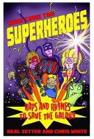 Book Cover for Here Come the Superheroes by Neal Zetter
