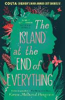 Book Cover for The Island at the End of Everything by Kiran Millwood Hargrave