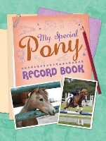 Book Cover for My Special Pony Record Book by Kenilworth Press