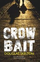 Book Cover for Crow Bait by Douglas Skelton
