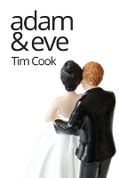 Book Cover for Adam & Eve by Tim Cook