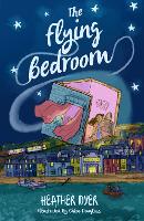 Book Cover for The Flying Bedroom by Heather Dyer