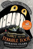 Book Cover for Aubrey and the Terrible Yoot by Horatio Clare